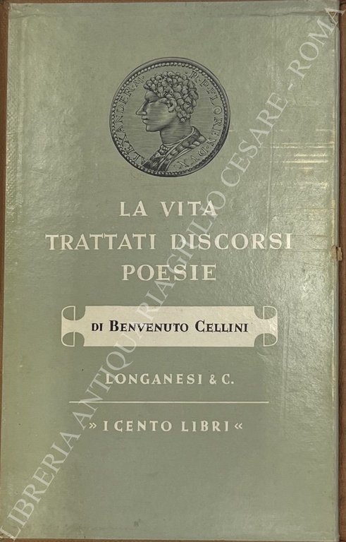 La vita. Con l'aggiunta di: trattato dell'oreficeria, trattato della scultura, … | Immagine Gallery 2