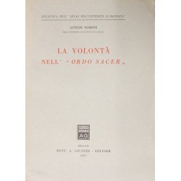La volontˆ nell'"Ordo Sacer" | Immagine principale