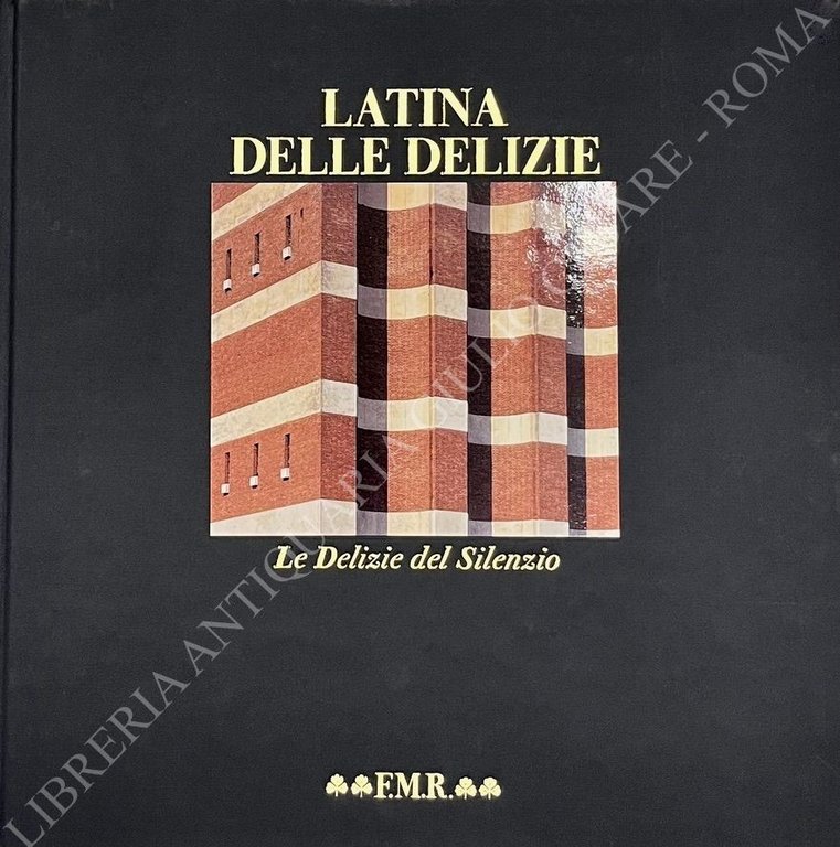 Latina delle delizie. Le Delizie del Silenzio | Immagine Gallery 2