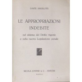 Le appropriazioni indebite nel sistema di diritto vigente e nella …