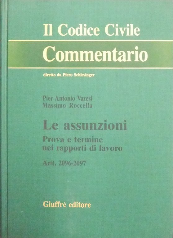 Le assunzioni. Prova a termine nei rapporti di lavoro. Artt. … | Immagine Gallery 2