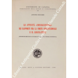 Le attività "conseguenziali" nei rapporti fra la corte costituzionale e … | Immagine Gallery 1