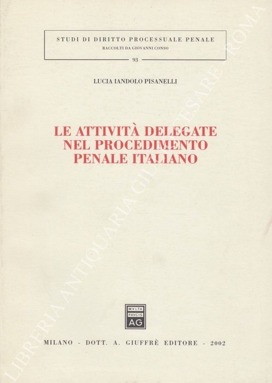 Le attività delegate nel procedimento penale italiano | Immagine Gallery 2