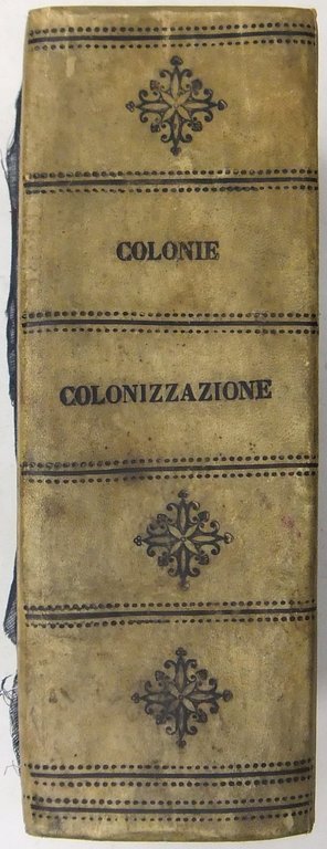 Le colonie degli Italiani (Brunialti). I primi tentativi e le … | Immagine Gallery 2