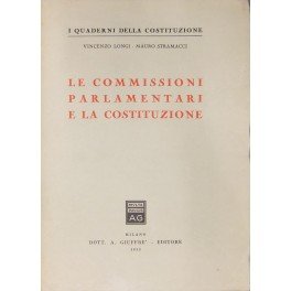 Le commissioni parlamentari e la Costituzione