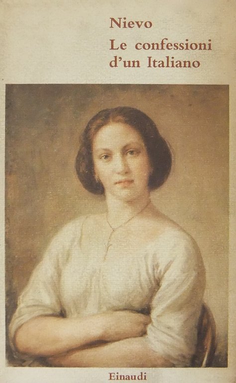 Le confessioni d'un italiano. Prefazione di Emilio Cecchi | Immagine Gallery 2