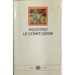 Le confessioni. Prefazione di Michele Pellegrino. Traduzione e note di …