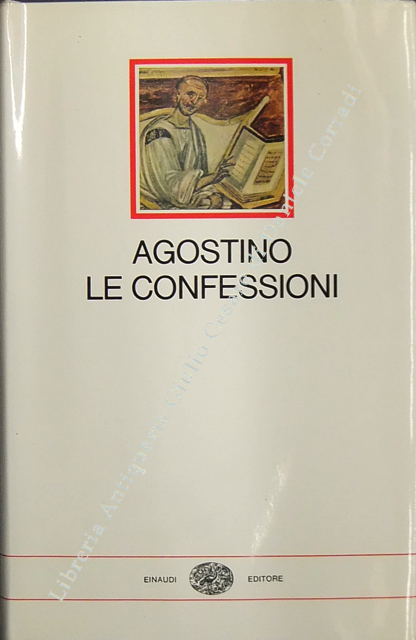Le confessioni. Prefazione di Michele Pellegrino. Traduzione e note di … | Immagine Gallery 2