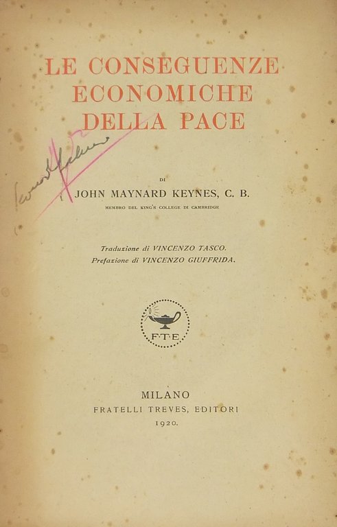 Le conseguenze economiche della pace. Traduzione di Vincenzo Tasco. Prefazione … | Immagine Gallery 2