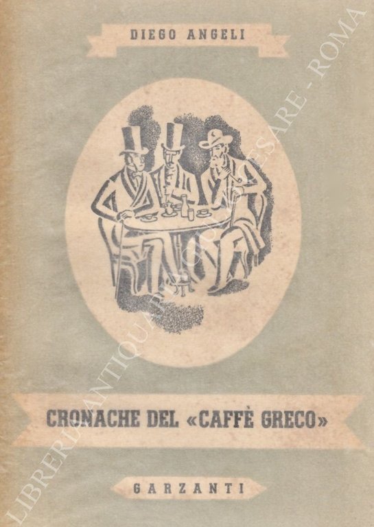 Le cronache del "Caffè Greco". Con 19 illustrazioni | Immagine Gallery 2
