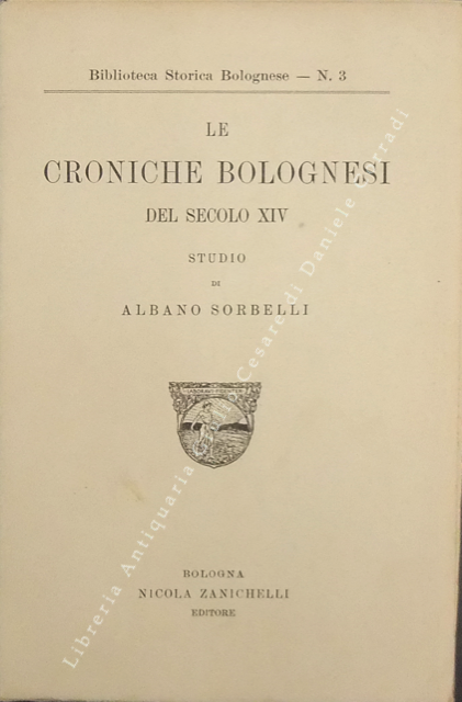 Le croniche bolognesi del secolo XIV | Immagine Gallery 2