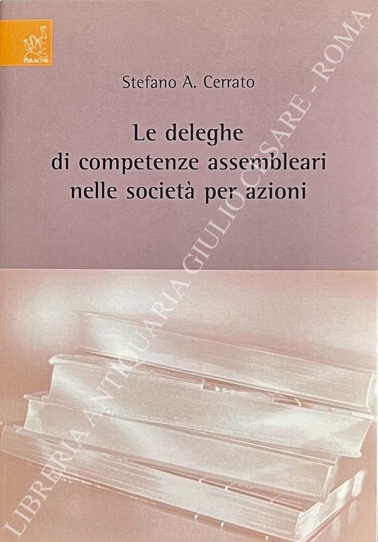 Le deleghe di competenze assembleari nelle società per azioni | Immagine Gallery 2