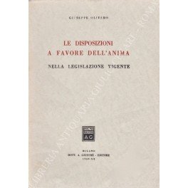 Le disposizioni a favore dell'anima nella legislazione vigente
