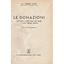 Le donazioni con riguardo al nuovo codice civile italiano e …
