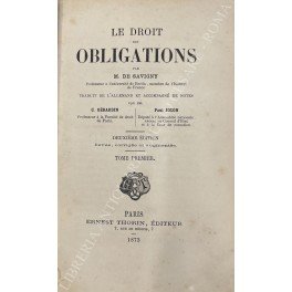 Le droit des obligations. Traduit de l'allemand par C. Gerardin …