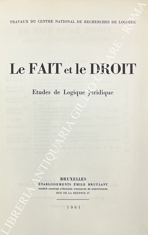 Le fait et le droit. Etudes de Logique juridique | Immagine Gallery 2