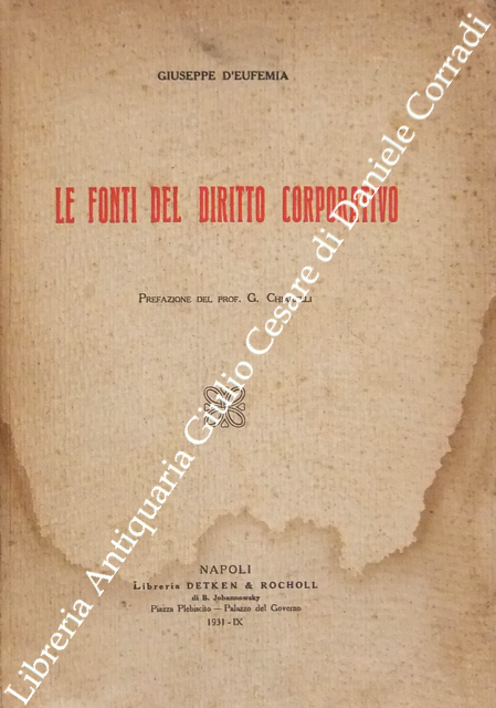 Le fonti del diritto corporativo. Prefazione del Prof. G. Chiarelli | Immagine Gallery 2