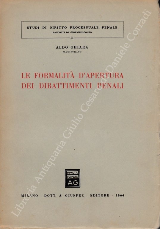 Le formalità d'apertura dei dibattimenti penali | Immagine Gallery 2