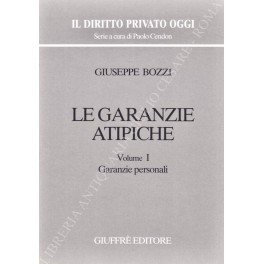 Le garanzie atipiche. Vol. I - Garanzie personali | Immagine principale