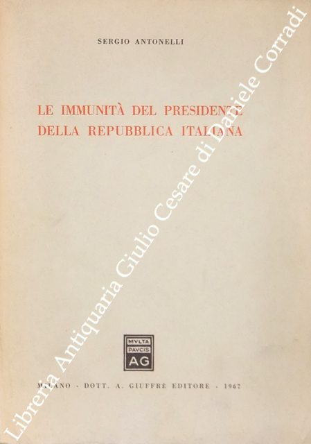 Le immunità del Presidente della Repubblica italiana | Immagine Gallery 2