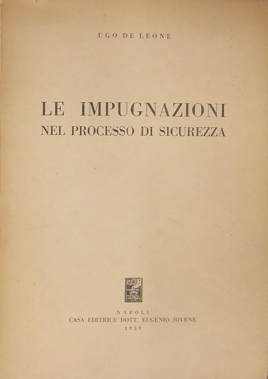 Le impugnazioni nel processo di sicurezza | Immagine Gallery 2