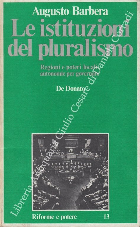 Le istituzioni del pluralismo. Regioni e poteri locali: autonomie per … | Immagine Gallery 2