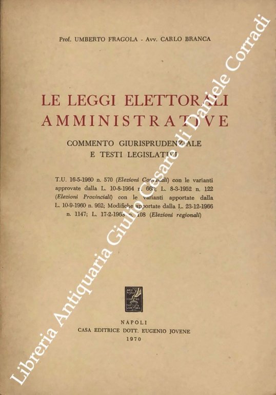 Le leggi elettorali amministrative. Commento giurisprudenziale e testi legislativi. T.U. … | Immagine Gallery 2
