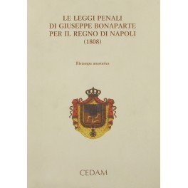 Le leggi penali di Giuseppe Bonaparte per il Regno di …