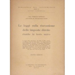 Le leggi sulla riscossione delle imposte dirette riunite in testo …