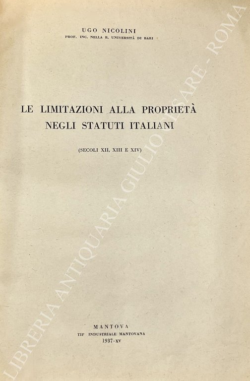 Le limitazioni alla proprietà negli Statuti italiani (secoli XII, XIII … | Immagine Gallery 2