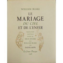 Le mariage du ciel et de l'enfer. Traduction nouvelle suivie …