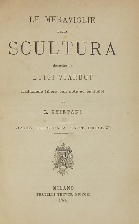 Le meraviglie della scultura. Traduzione libera con note ed aggiunte … | Immagine Gallery 2