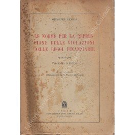 Le norme per la repressione delle violazioni delle leggi finanziarie. …