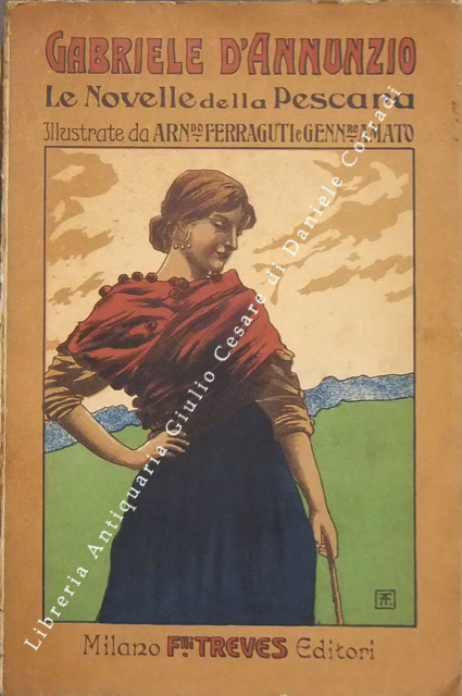 Le novelle della Pescara. Illustrate da Arnaldo Ferraguti e Gennaro … | Immagine Gallery 2