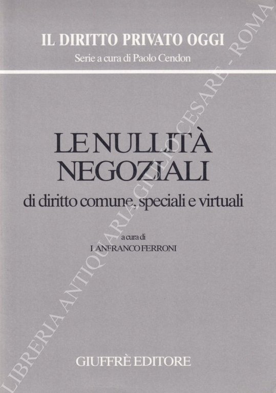 Le nullitˆ negoziali di diritto comune, speciali e virtuali | Immagine Gallery 2