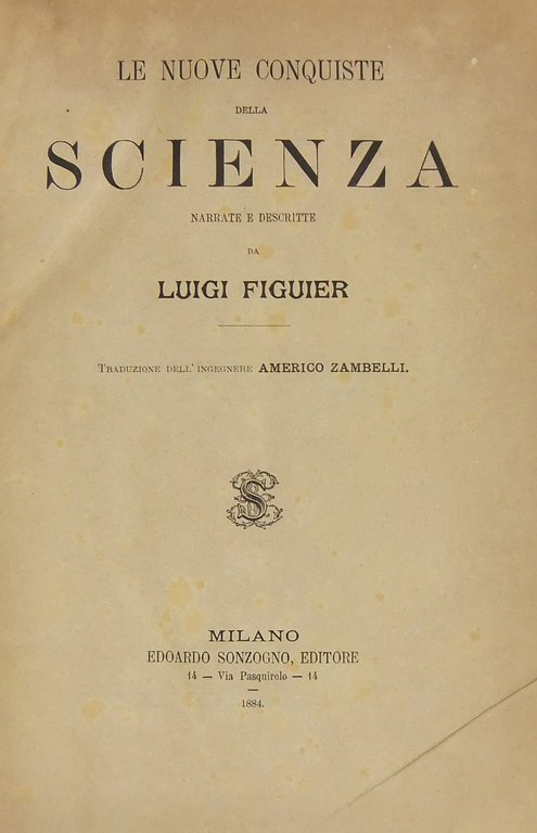 Le nuove conquiste della scienza | Immagine Gallery 2
