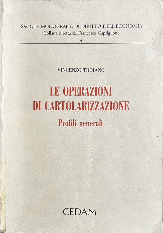 Le operazioni di cartolarizzazione. Profili Generali | Immagine Gallery 2
