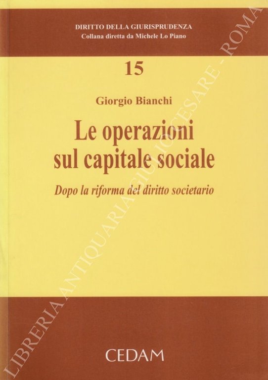 Le operazioni sul capitale sociale. Dopo la riforma del diritto … | Immagine Gallery 2