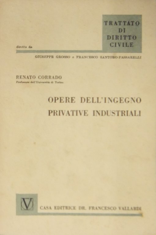 Le opere dell'ingegno. Le privative industriali | Immagine Gallery 2