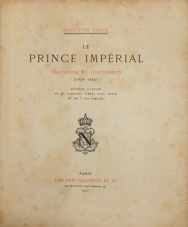 Le prince imperial. Souvenirs et documents (1856-1879). Ouvrage illustre de … | Immagine Gallery 2