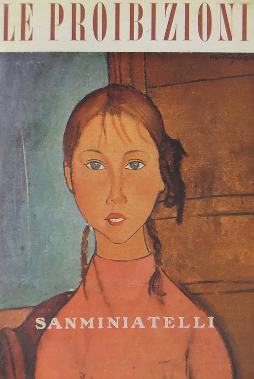 Le proibizioni | Immagine Gallery 2