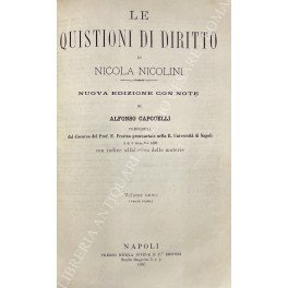 Le quistioni di diritto. Nuova edizione con note di Alfonso …