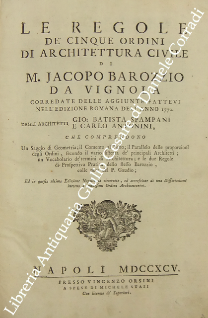 Le regole de' cinque ordini di architettura civile corredate dalle … | Immagine Gallery 2