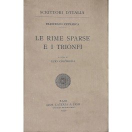 Le Rime sparse e i Trionfi. A cura di Ezio …