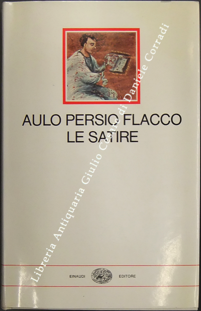 Le satire. A cura di Saverio Vollaro. In appendice la … | Immagine Gallery 2