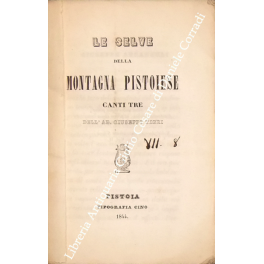 Le selve della montagna pistoiese. Canti tre | Immagine principale
