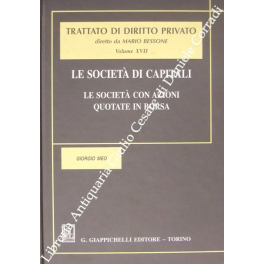 Le società di capitali. Le società con azioni quotate in …