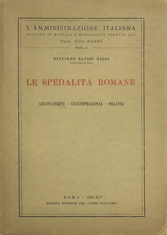 Le spedalità romane. Legislazione giurisprudenza pratica | Immagine Gallery 2
