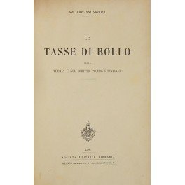 Le tasse di bollo nella teoria e nel diritto positivo …