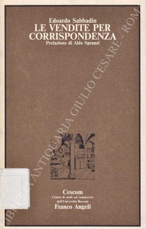 Le vendite per corrispondenza. Prefazione di Aldo Spranzi | Immagine Gallery 2